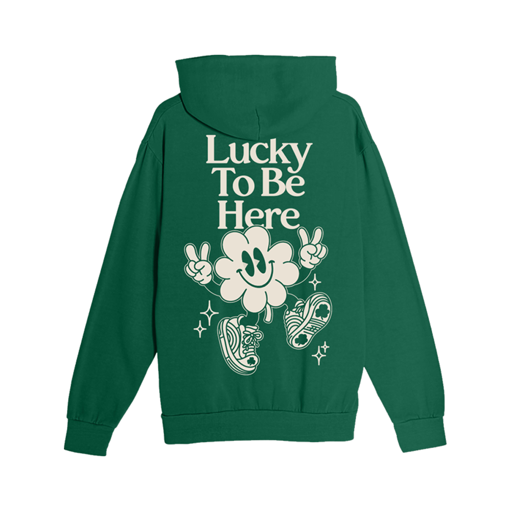 'LUCKY TO BE HERE' HOODIE